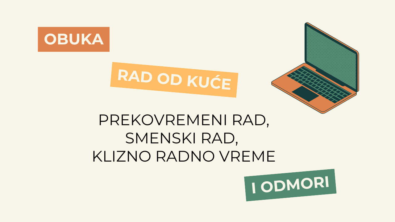Rad od kuće, prekovremeni rad, odmori